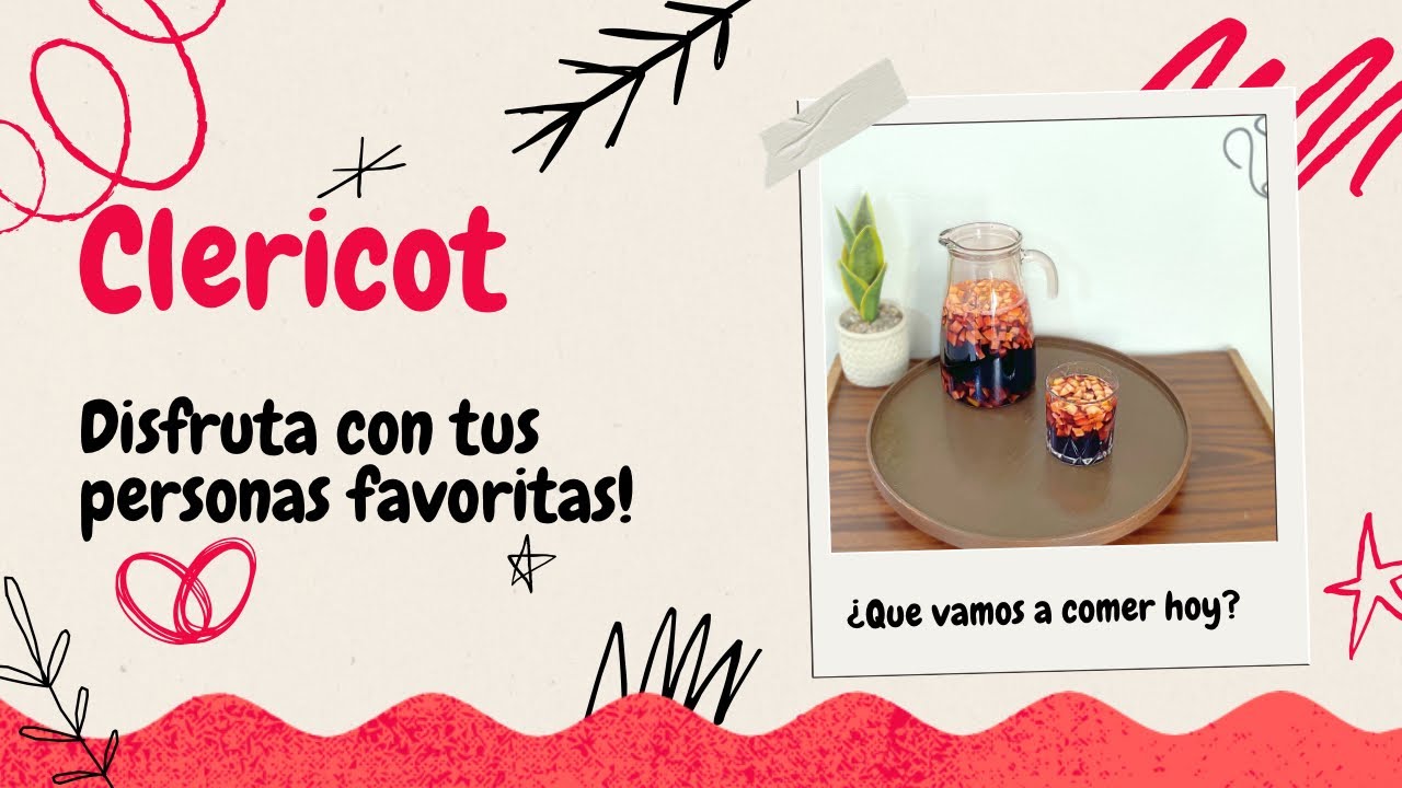 deliciosa receta de clericot!, Les va a encantar!,🍷