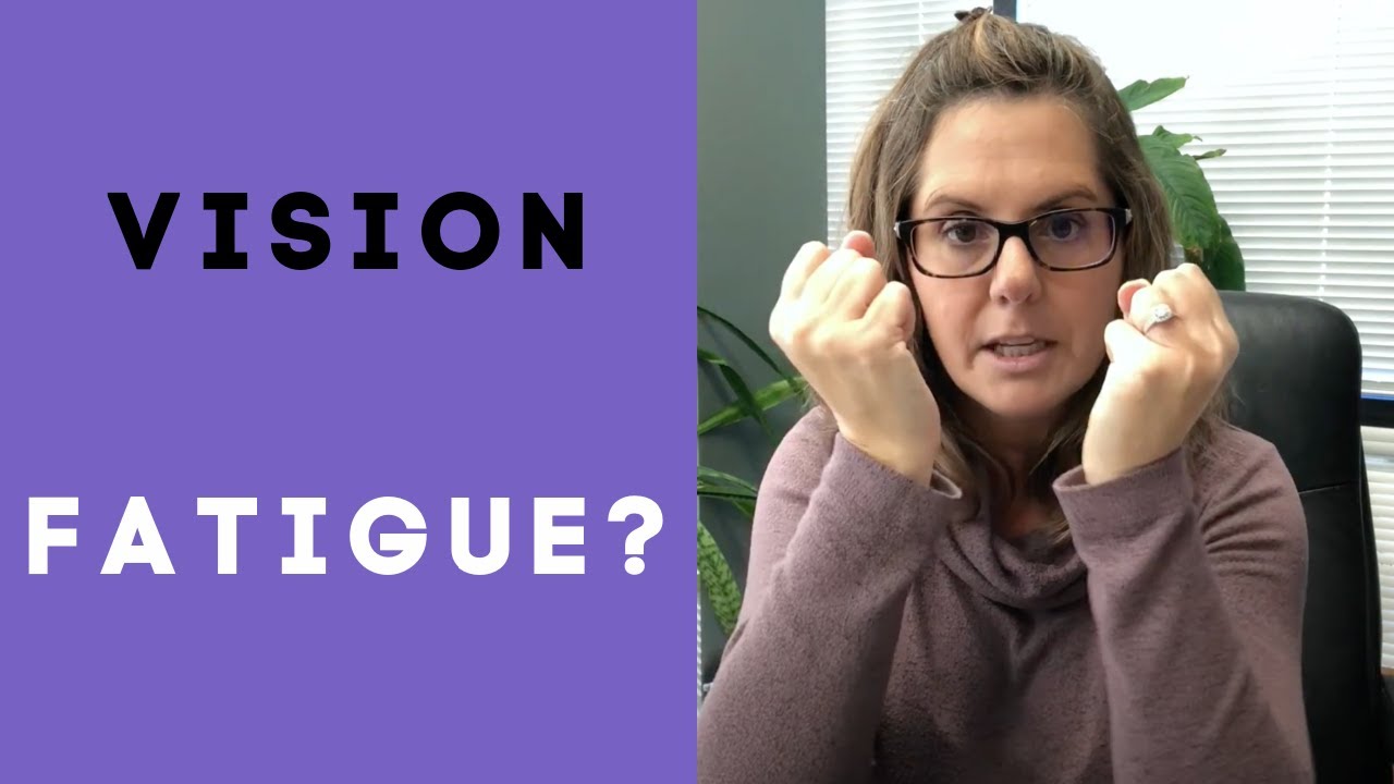 Vision Fatigue After A Lot Of Screen Time?