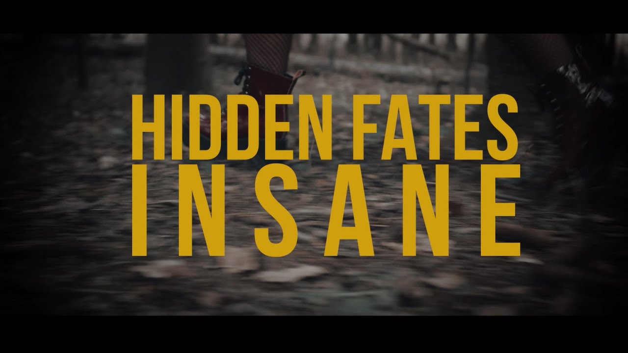 Hidden Fates - Insane