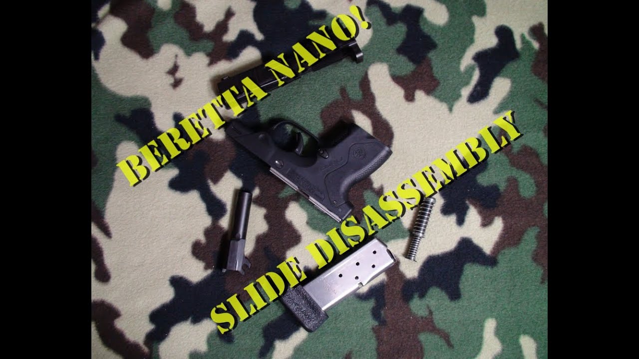 Beretta Nano - Slide Disassembly how to
