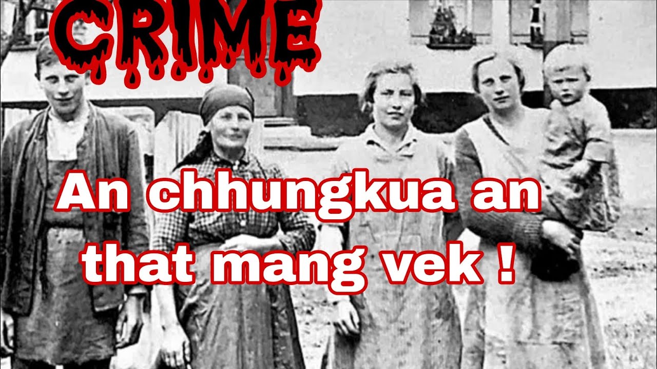 CRIME [ German police te chhuichhuah zawh loh case] True Crime Story in Mizo Tawng