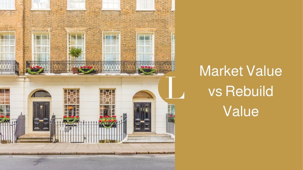 Market Value Vs Rebuild Value