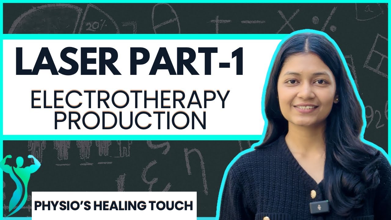 Laser Therapy in physiotherapy | electrotherapy | production | Types | PART 1/2