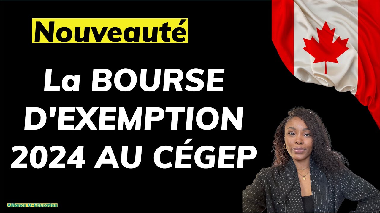 Nouveauté Sur La  BOURSE D'EXEMPTION AU CÉGEP