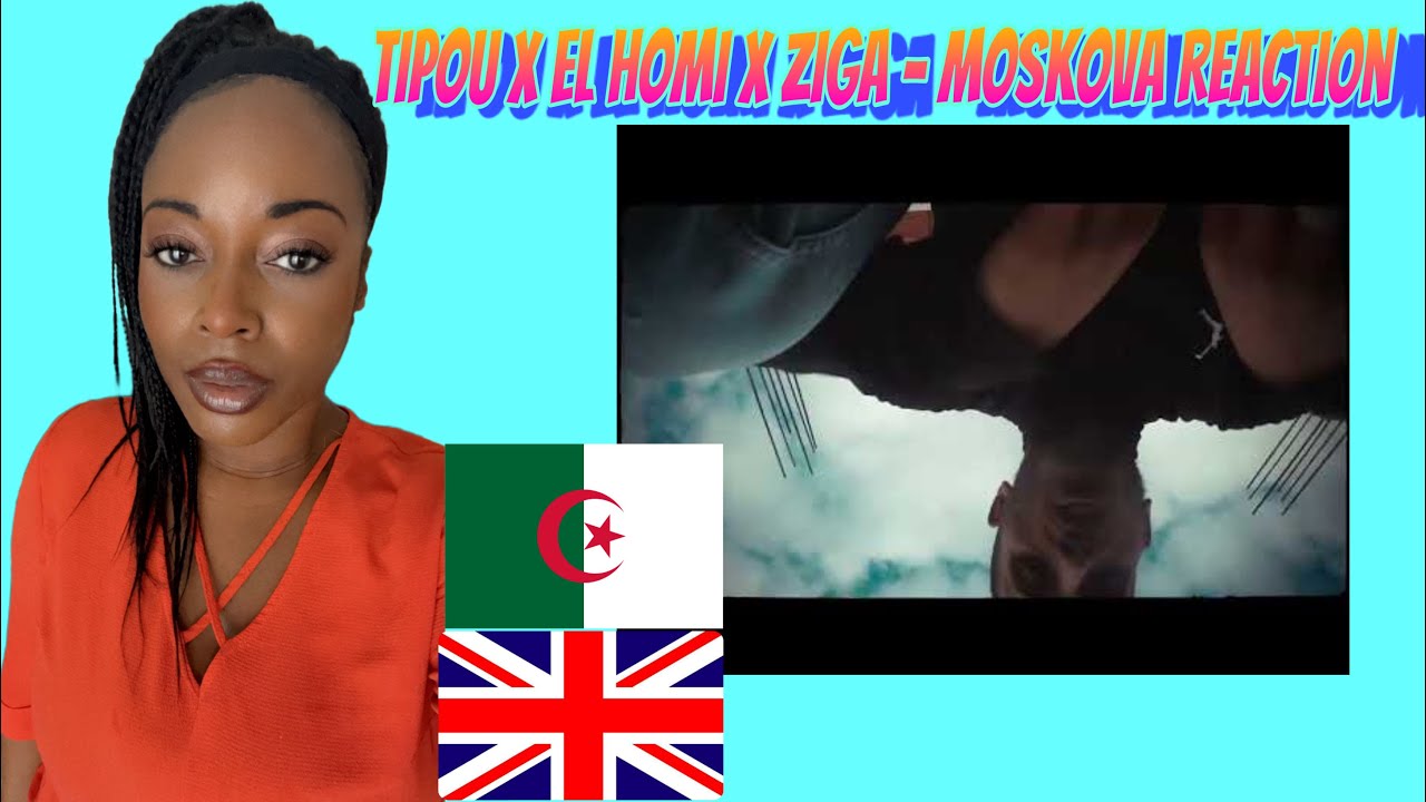 Tipou x el homi x ziga (MOSKOVA ). (diss track) clip officiel Reaction 🇩🇿🇬🇧🔥