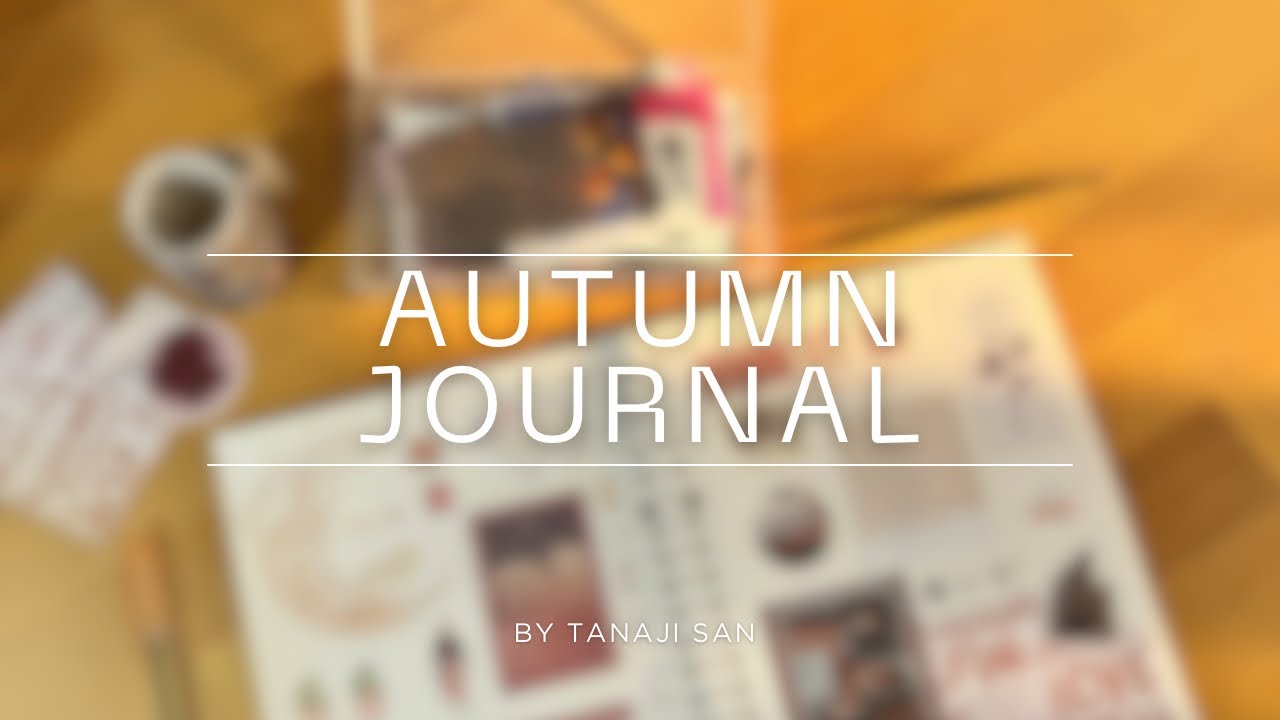 Creat an autumn journal with me🤎🤎 صنع جورنال خريفي دافئ