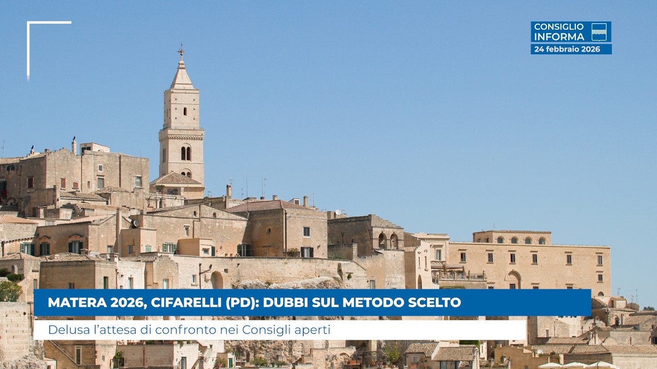 MATERA 2026, CIFARELLI (PD): DUBBI SUL METODO SCELTO