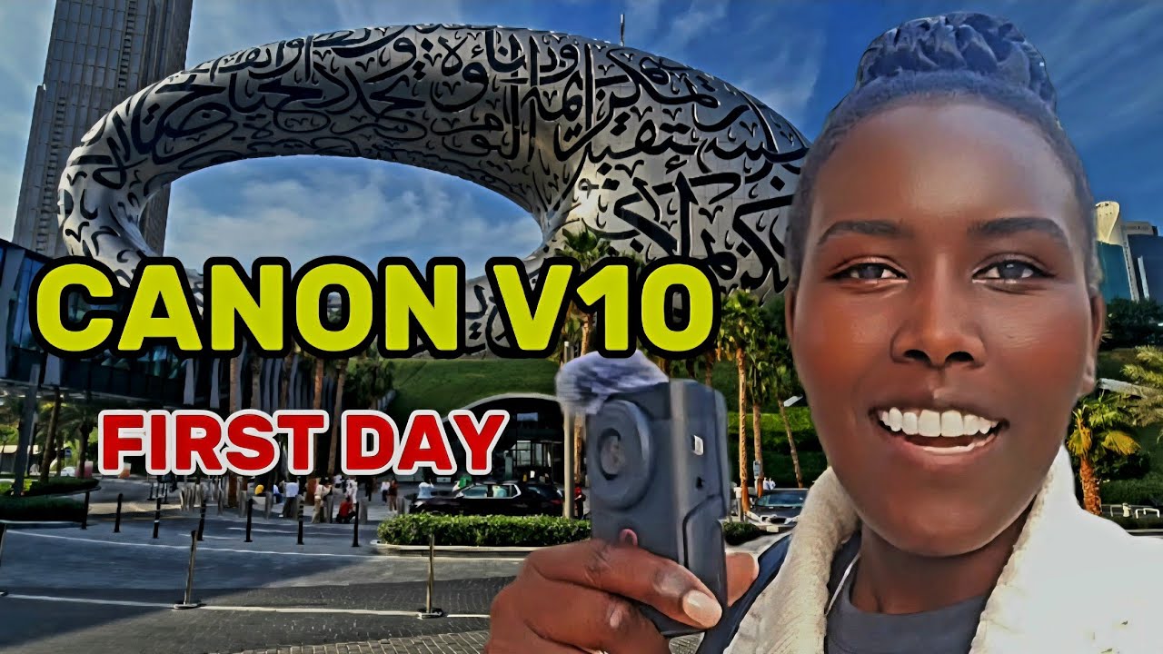 Первый видеоблог, снятый на камеру Canon Powershot V10 / Музей будущего, Дубай