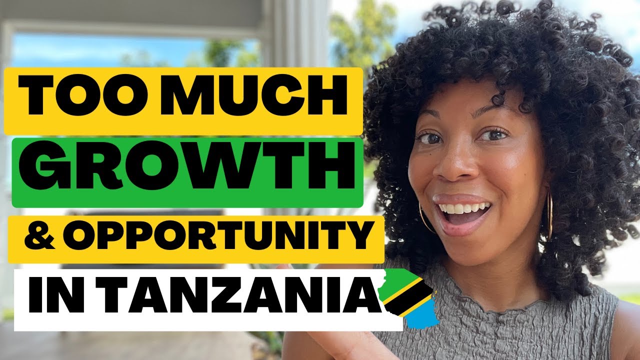Tanzania is Growing Rapidly *Africans Don't Get Left Behind*