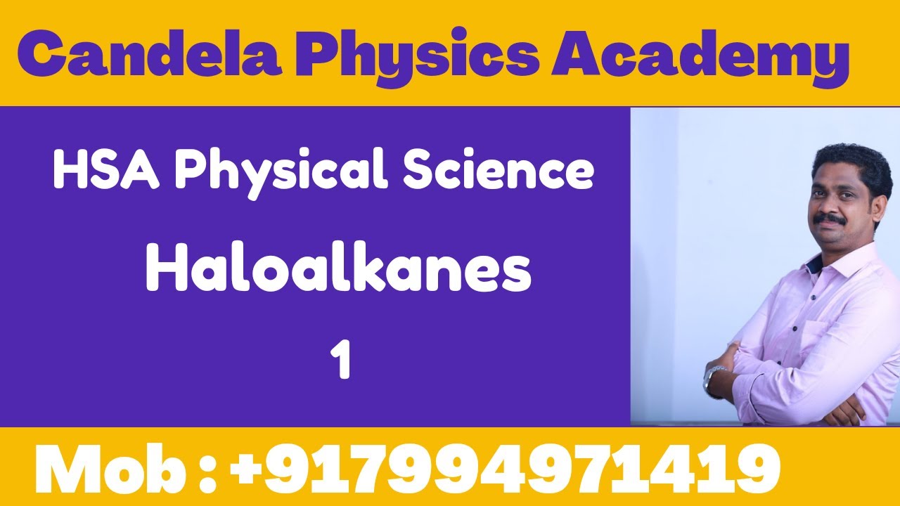 HSA Physical Science Notification 2022|Organic Chemistry|Haloalkanes|kerala PSC|1