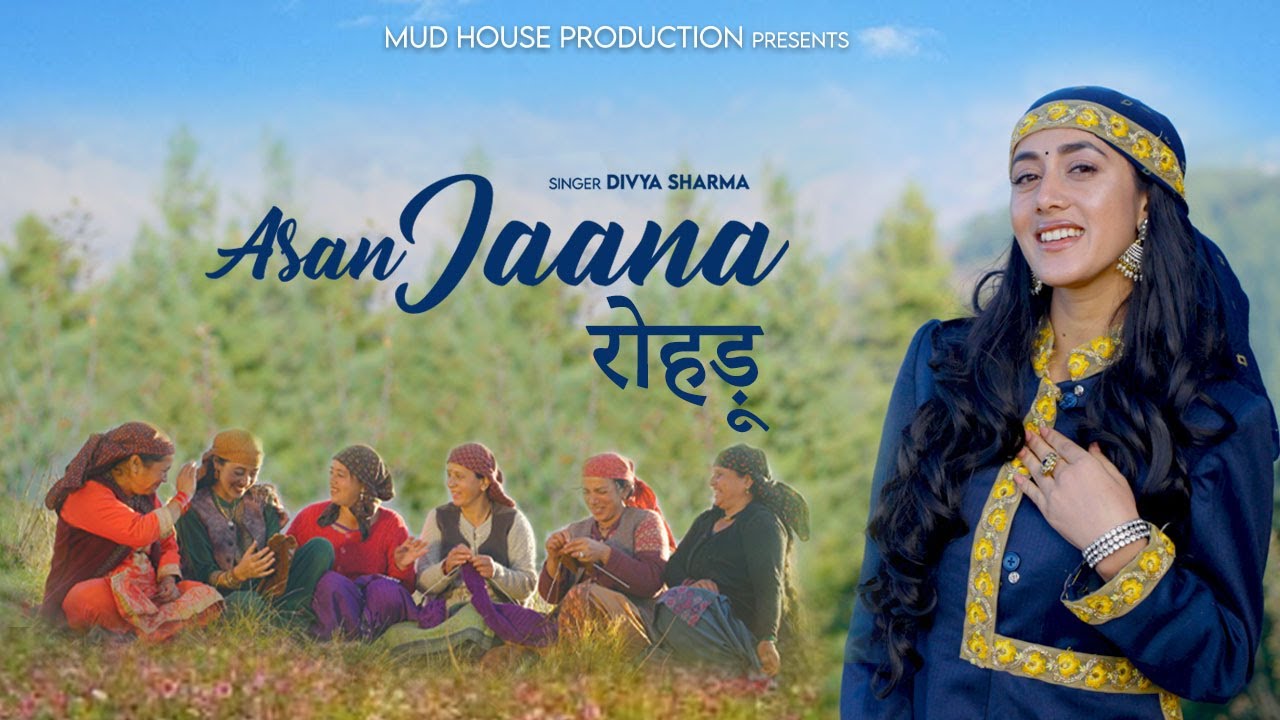 Asaa Jaana Rohru - असां जाना रोहड़ू - Divya Sharma - New Pahadi Song - Himachali Song - 2024 Song