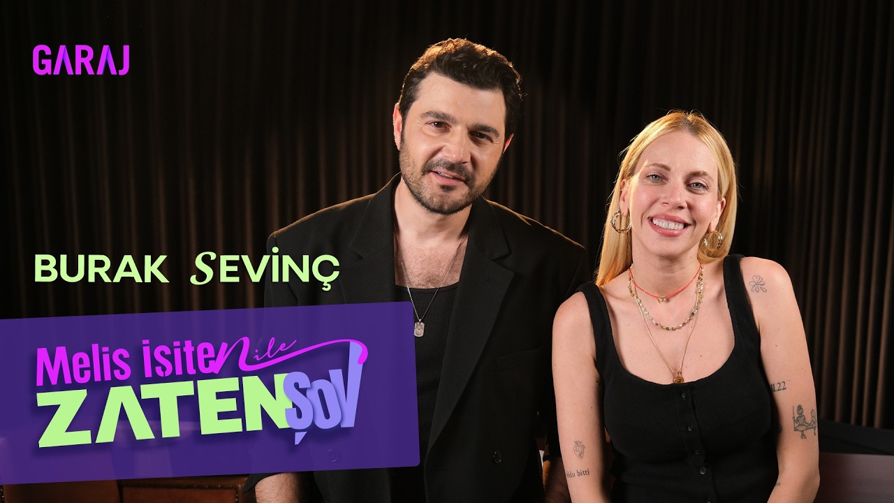Burak Sevin&ccedil; | Melis İşiten ile Zaten Şov - 142. B&ouml;l&uuml;m
