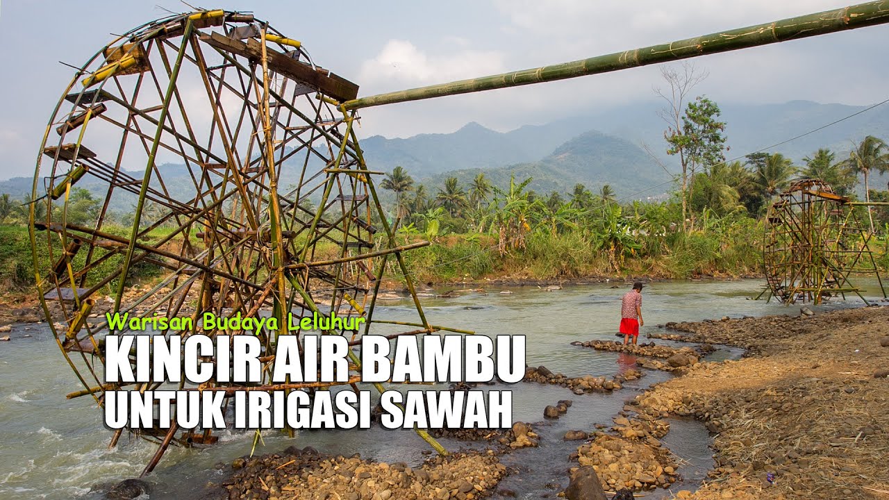 MEMBUAT KINCIR UNTUK IRIGASI SAWAH