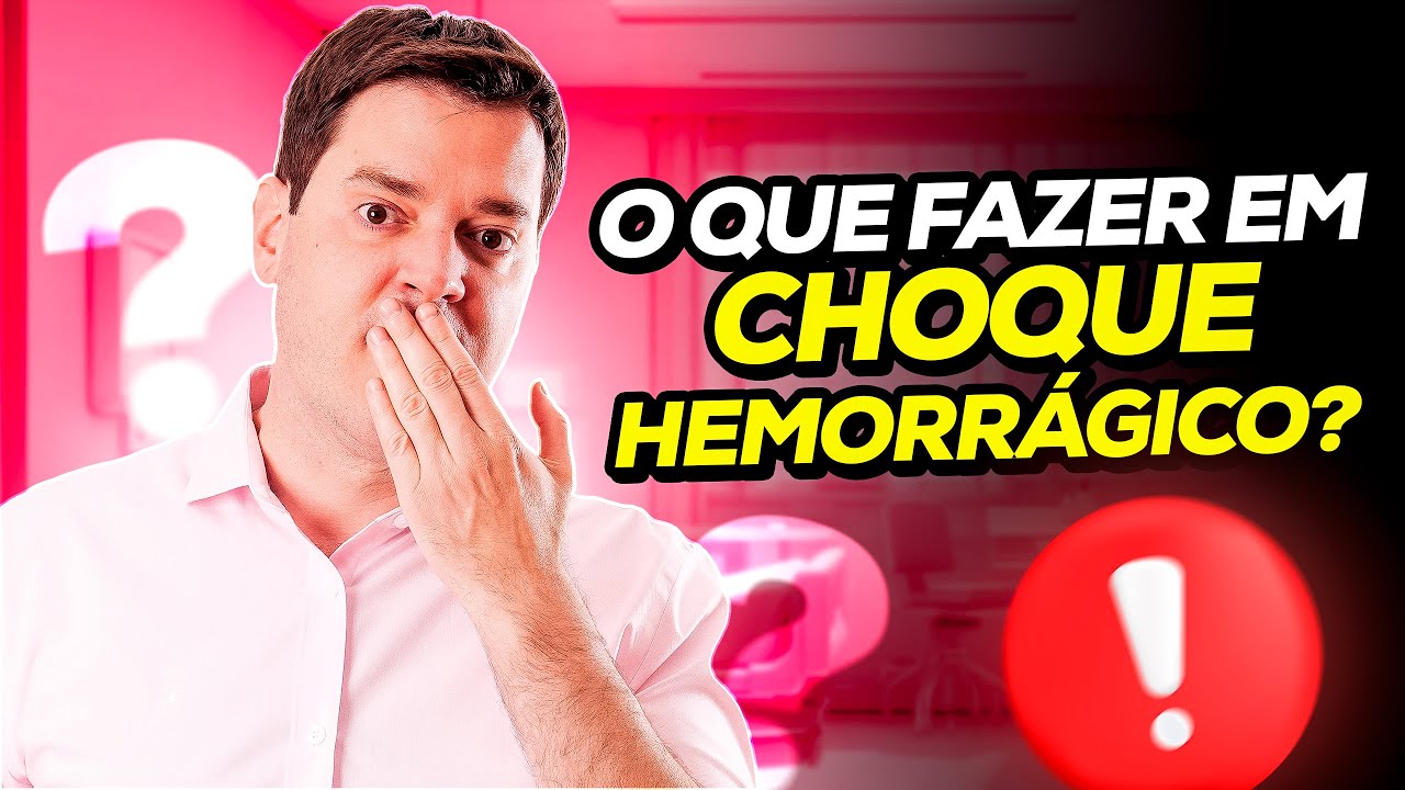 Como Conduzir o Choque Hemorrágico no Atendimento Inicial do Trauma