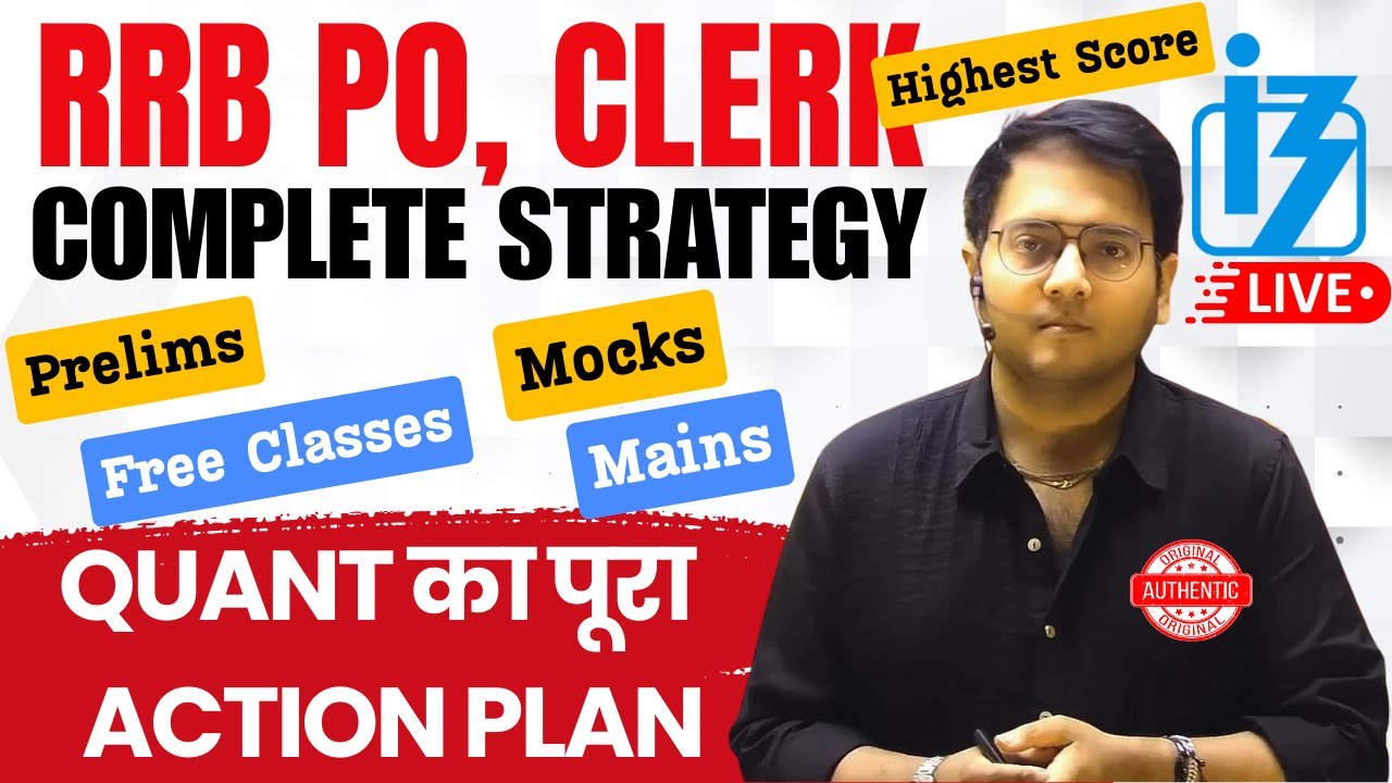 🔥🔴 Complete Quant Strategy for RRB PO, CLERK 2025 [Pre + Mains] | RRB Gramin Bank 2025 | Harshal Sir