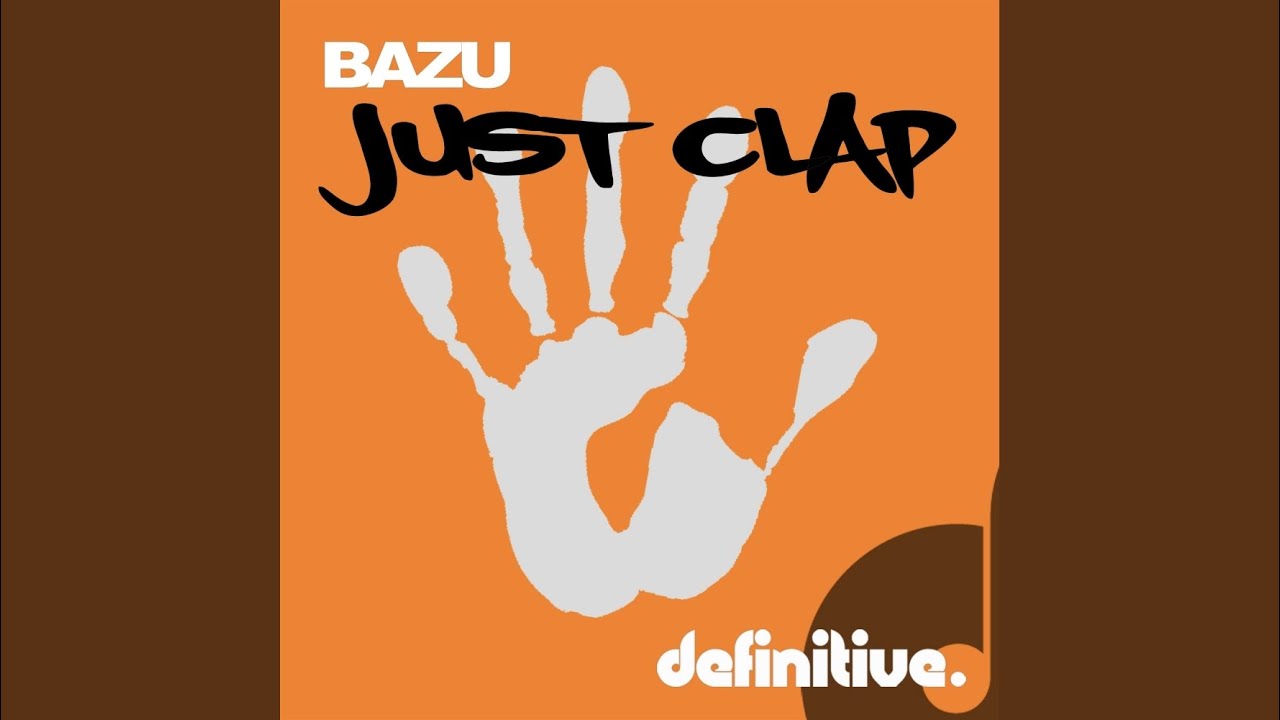 Just Clap (Original Mix)