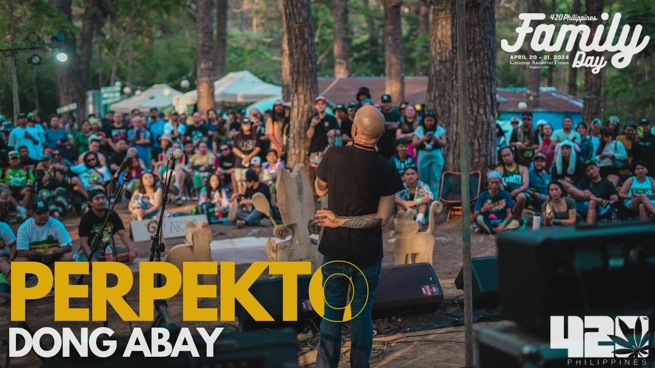 Perpekto - Dong Abay live at 420Philippines Family Day 2024