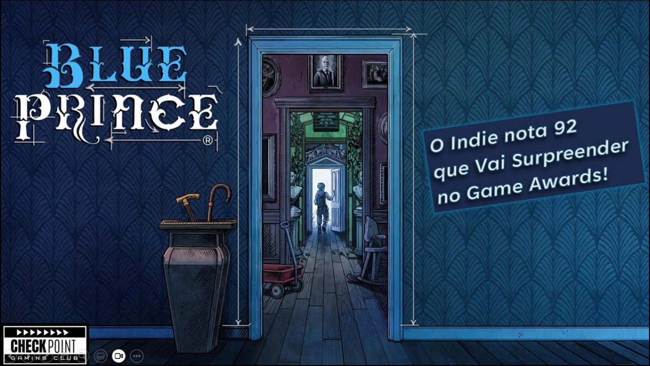 BLUE PRINCE – O Indie Nota 92 que Vai Surpreender no Game Awards!