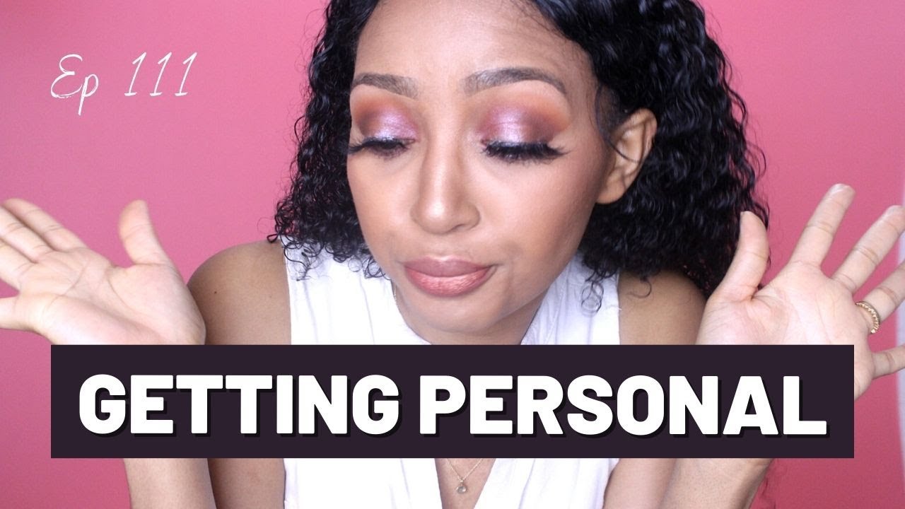 GETTING PERSONAL: Relationship Problems, Partying, Cheating & Setting Standards | How I Do Things