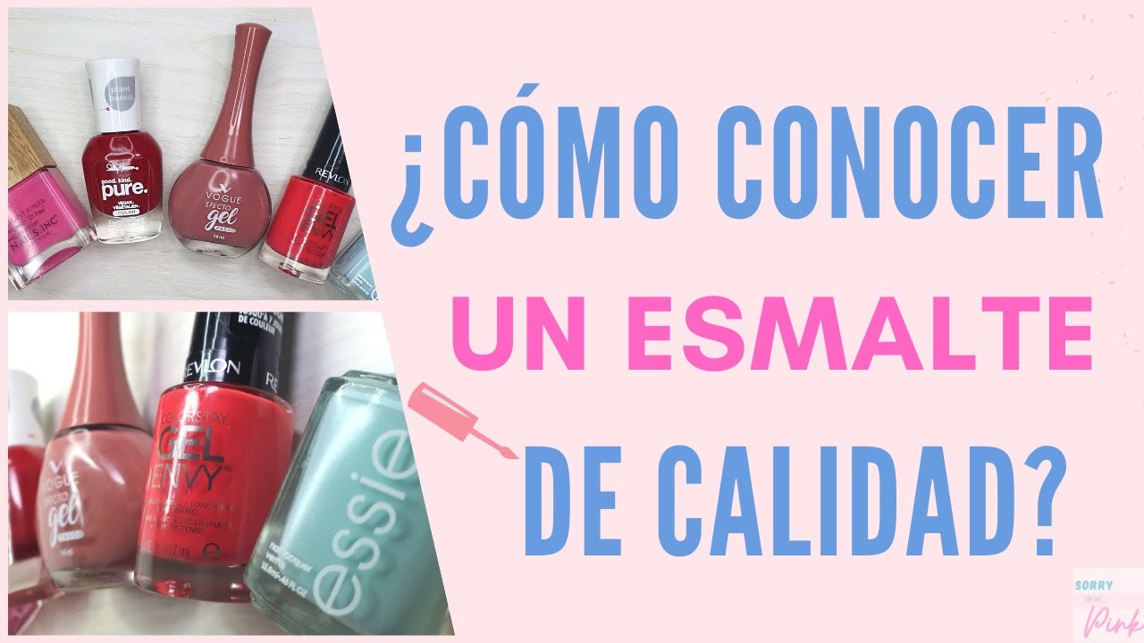 ¿Cómo conocer un ESMALTE DE UÑAS de buena CALIDAD?