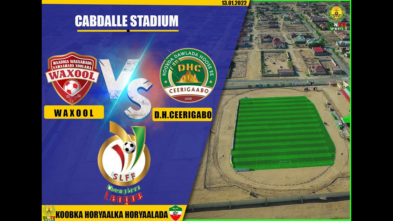 Waxool Hargeisa vs Dawlada Hoose Ceerigaabo - Horyaalka Horyaalada Somaliland 2021
