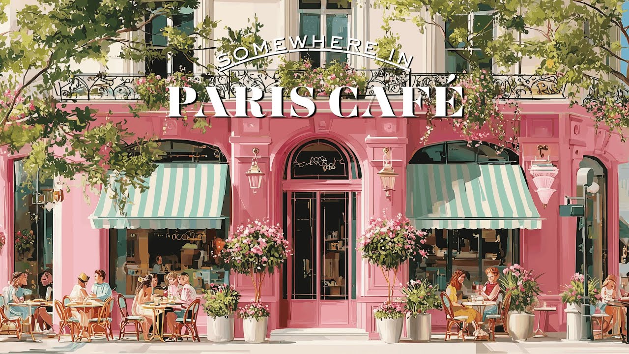 PARIS CAFE ☀️☕ French Instrumental Music — Morning Café Playlist | Piano & Café Jazz