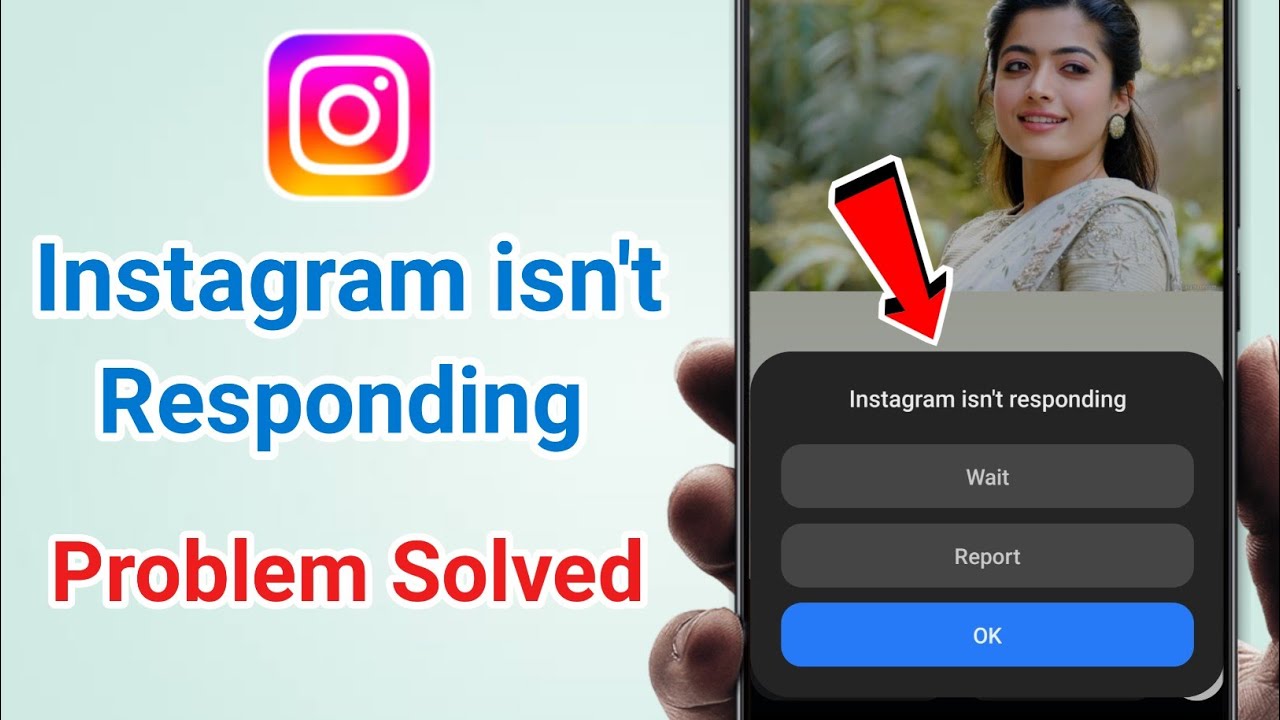 How To Fix Instagram Isn't Responding Problem 