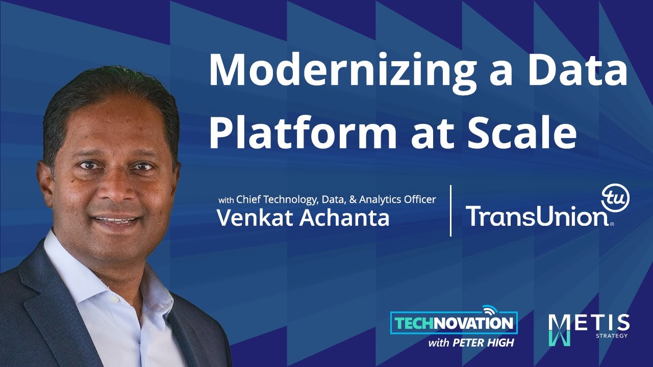 Inside TransUnion's OneTru: Building a Platform for the AI Era | Technovation 972