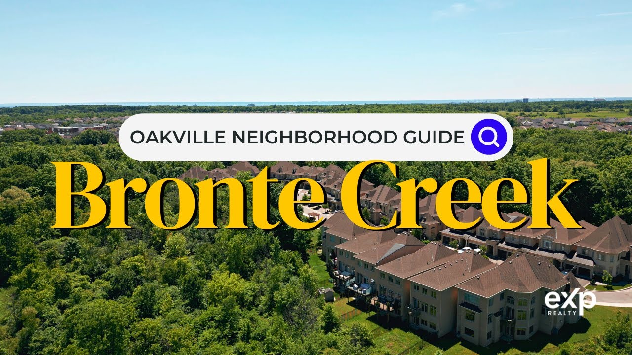 Bronte Creek, Oakville ON | Toronto Neighborhood Guide - Canada Moves You