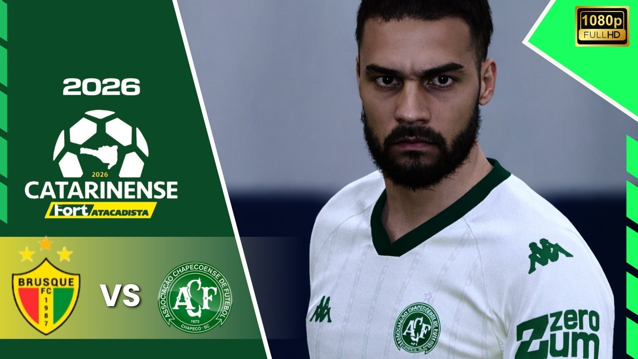 BRUSQUE X CHAPECOENSE | CAMPEONATO CATARINENSE - SEMIFINAL JOGO DE IDA | GOGOSZ PATCH 1080P 60FPS.