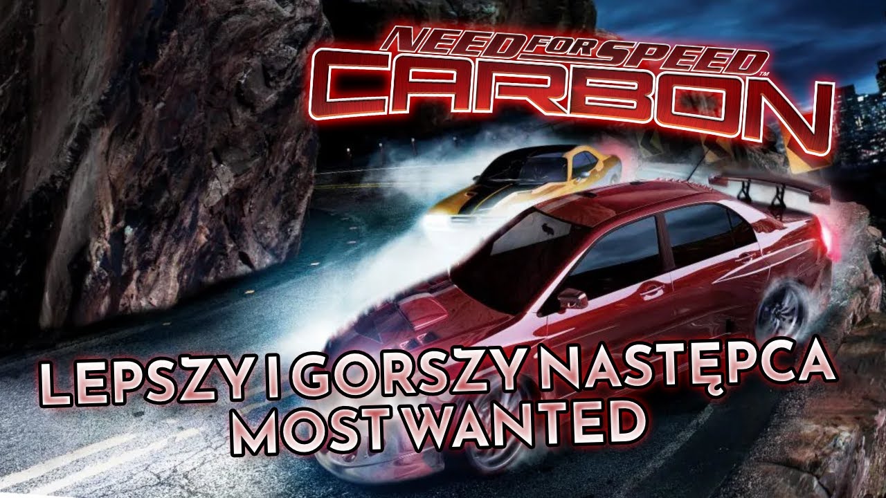 Need For Speed Carbon | (Nie)Poważna Retrospekcja