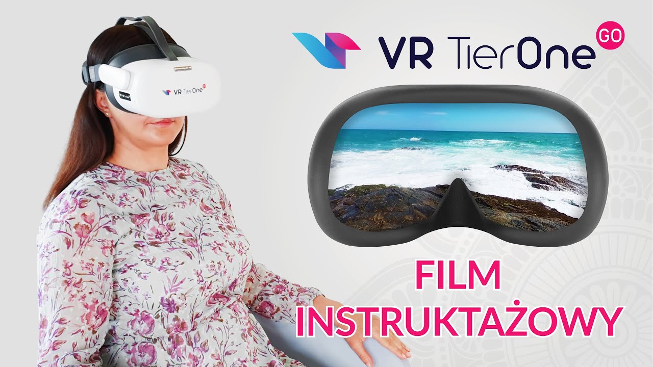 Obsługa gogli VR TierOne GO &ndash; instrukcja wideo