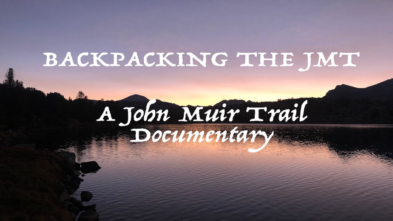 Backpacking The JMT | A John Muir Trail Documentary