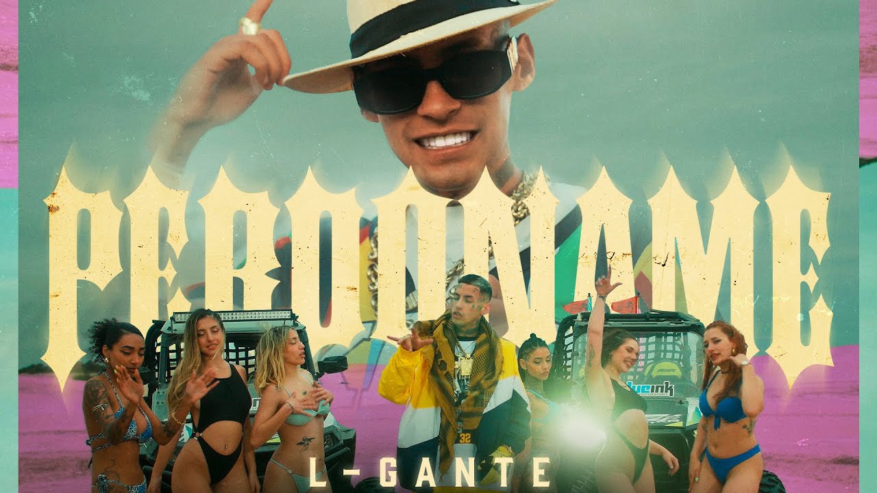 L-Gante x DT BILARDO - Perdóname (Video Oficial)