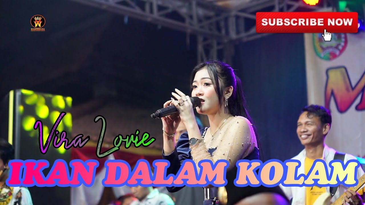 SI CANTIK VIRA LOVIE | IKAN DALAM KOLAM | LIVE MAHESWARA MUSIC