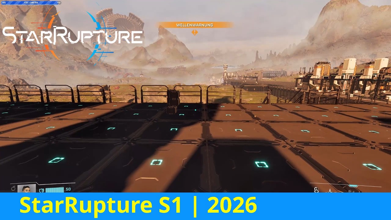 👍​#​StarRupture S01E015 | Titanblech, mehr Strom und Kalziummine ausbauen | 2026 |