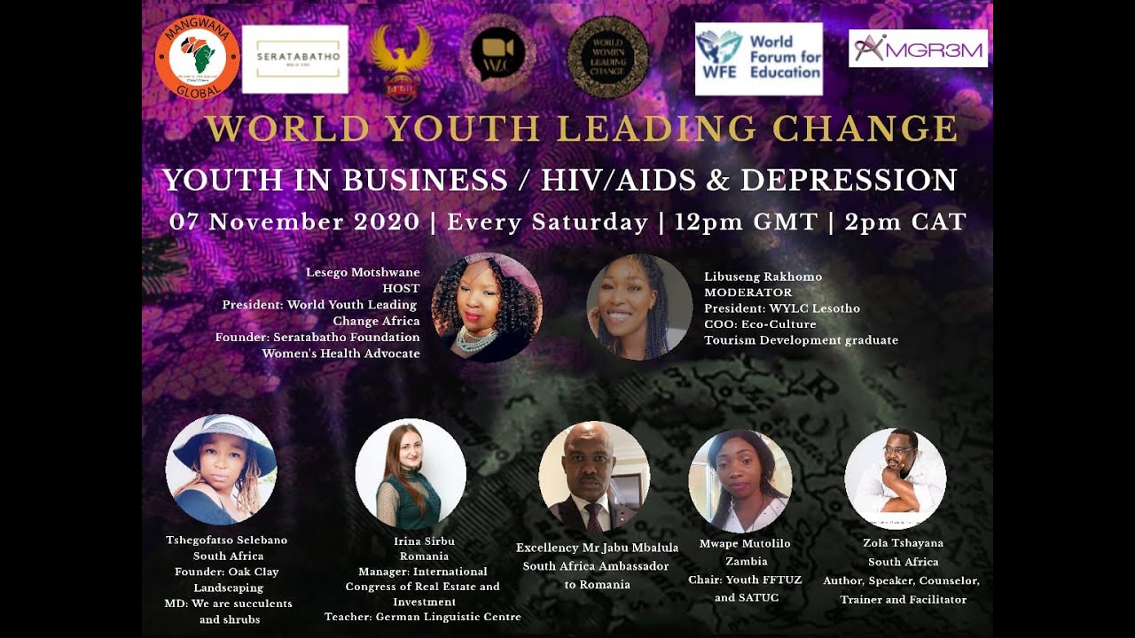 World Youth Leading Change || Youth in Business/ HIV/ AIDS & Depression