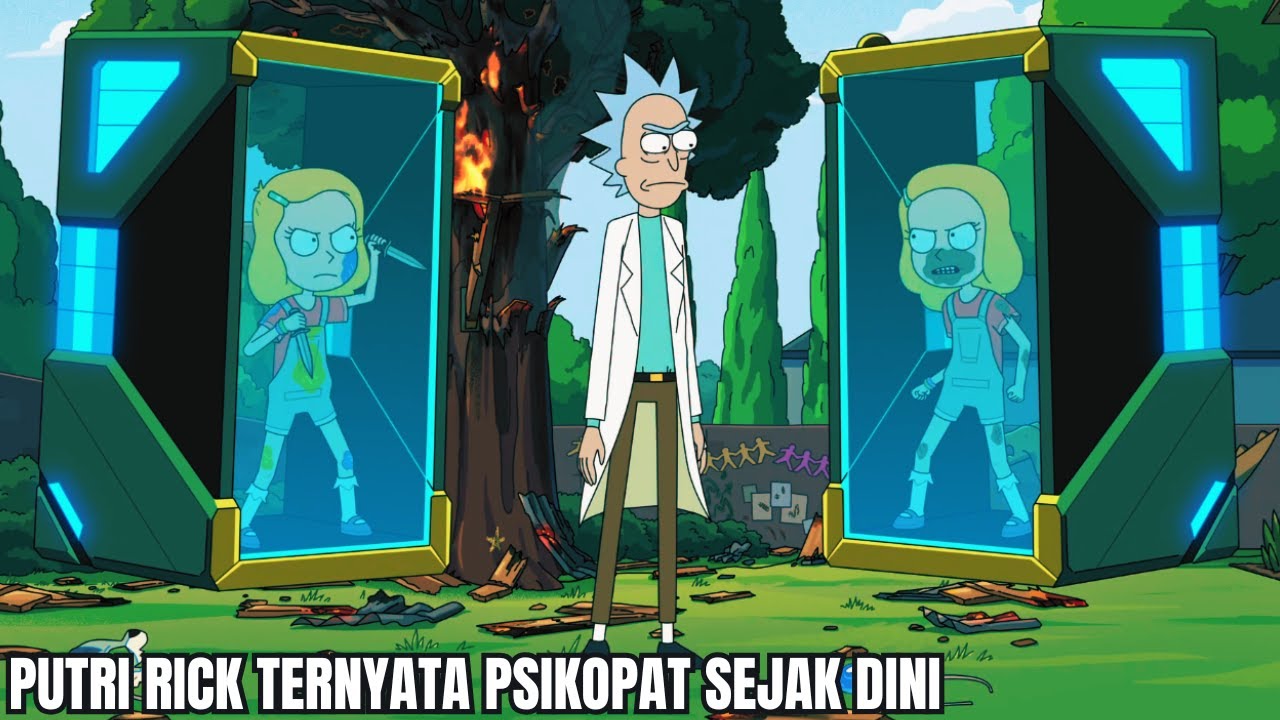 PUTRI RICK TERNYATA PSIKOPAT SEJAK DINI, HINGGA RICK HARUS MEMBUAT DIMENSI KHUSUS UNTUK PUTRINYA