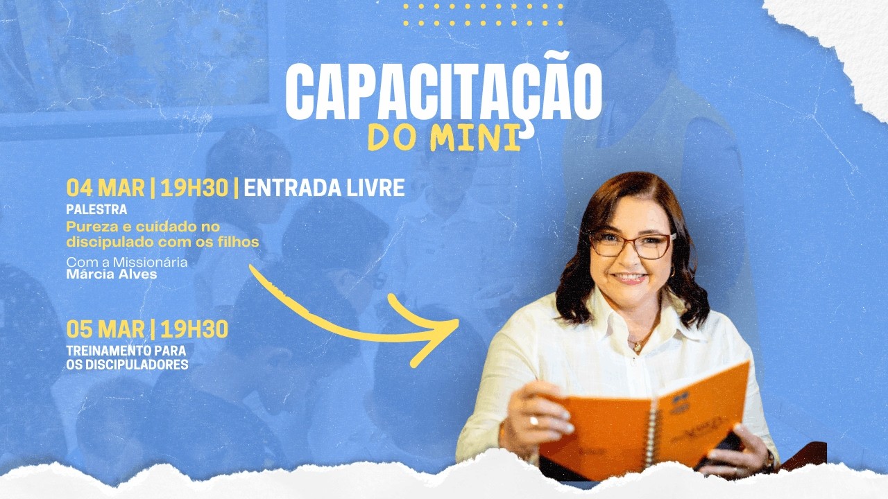 CAPACITAÇÃO DO MINI | 04/03/2026 - 19h30