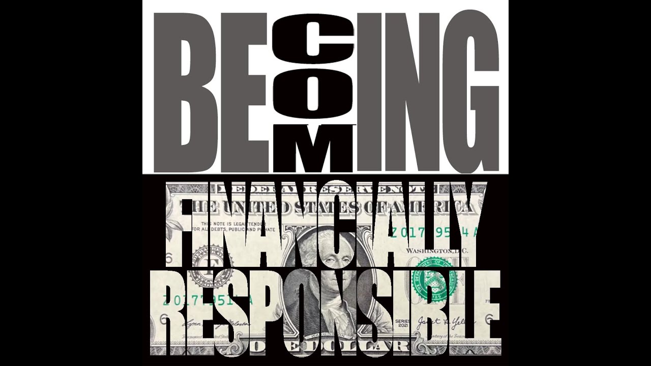 Becoming Financially Responsible