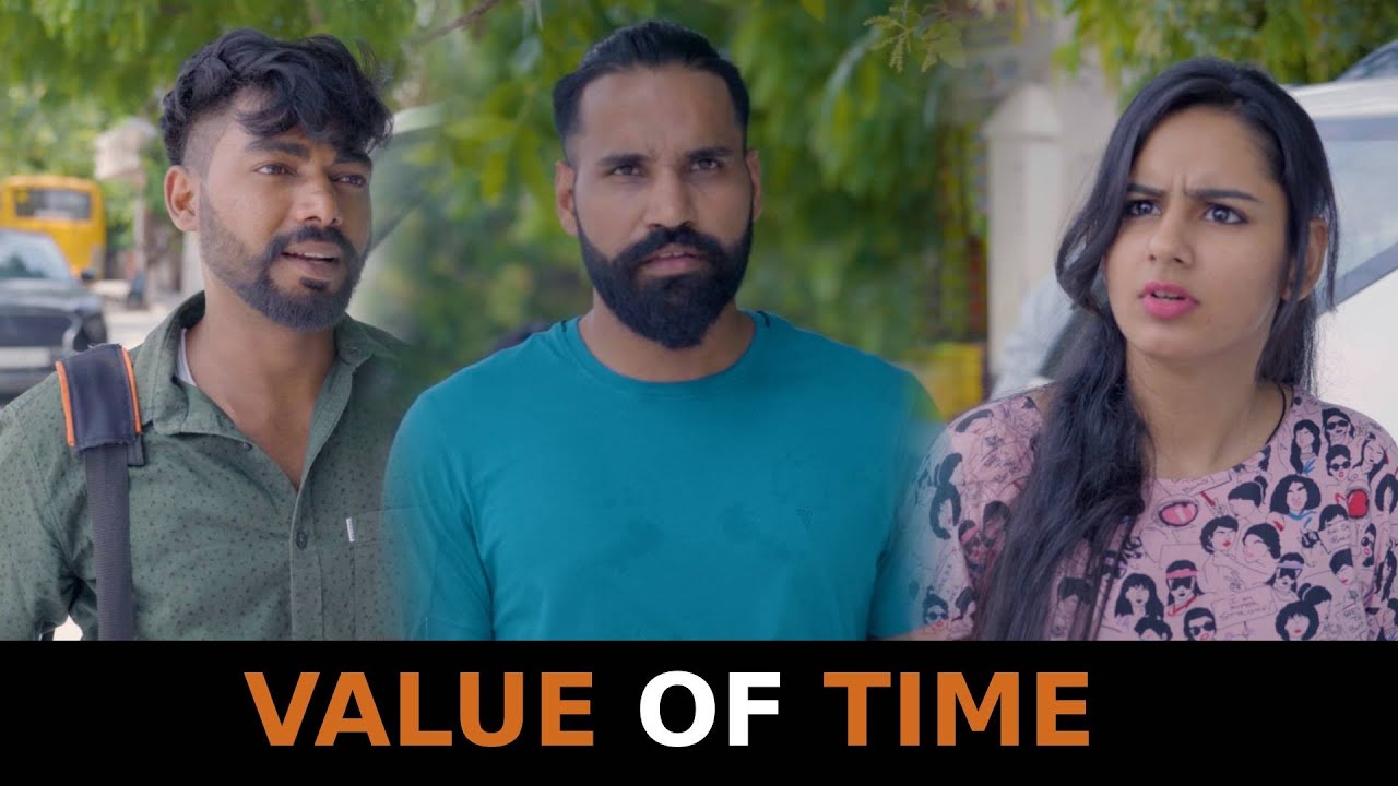 Value of Time | Sanju Sehrawat | Short Film