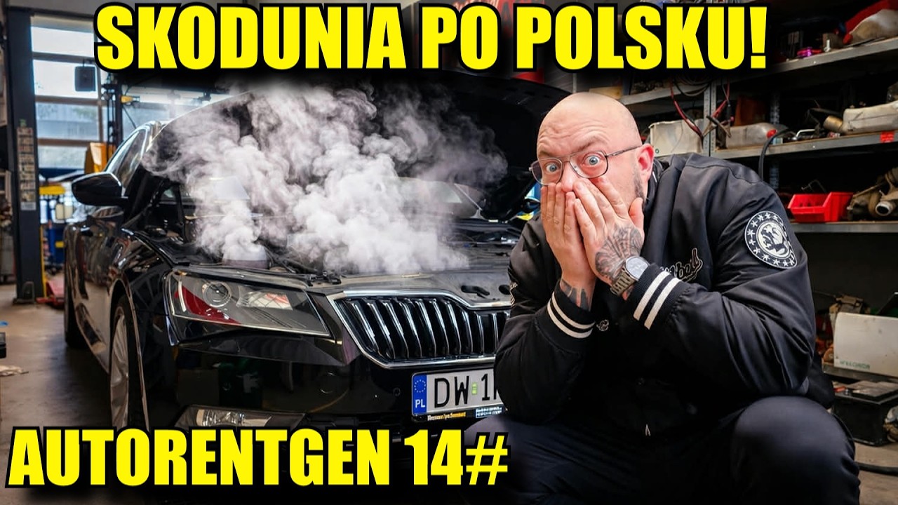 SKODUNIA po POLSKU! Miała Być PROSTA NPRAWA. AUTORENTGEN #14