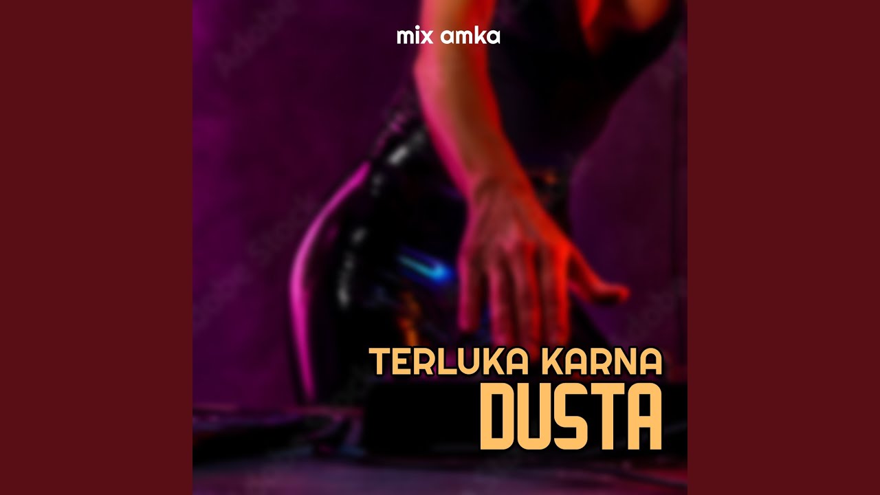 TERLUKA KARNA DUSTA