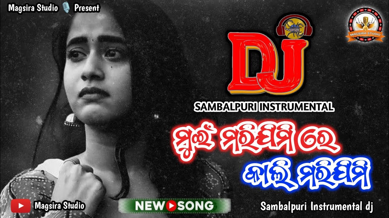 Mui Marijimi Re Kali Marijimi | Magsira Studio | Sambalpuri Instrumental Music | Sambalpuri Song |Dj
