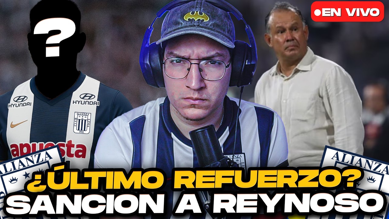 ¡Alianza Lima PUNTERO! ¿Llegará un último REFUERZO? | ¡Castigan a Reynoso!