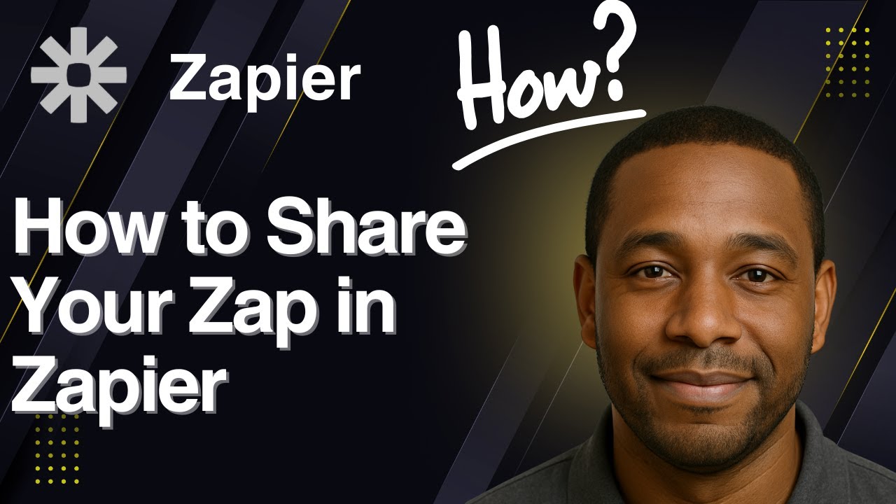 How to Share Your Zap in Zapier (2025 Tutorial)