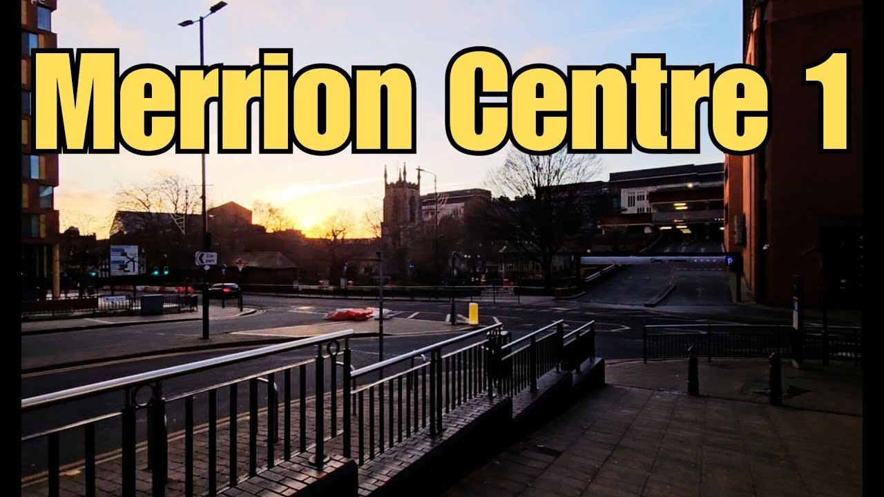 Early Morning Walk Around Leeds' Historic Merrion Centre: Memories & Lost Landmarks