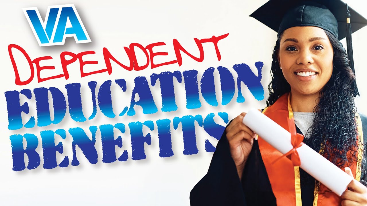 Understanding Chapter 35 Benefits: Benefits for Dependents of Veterans