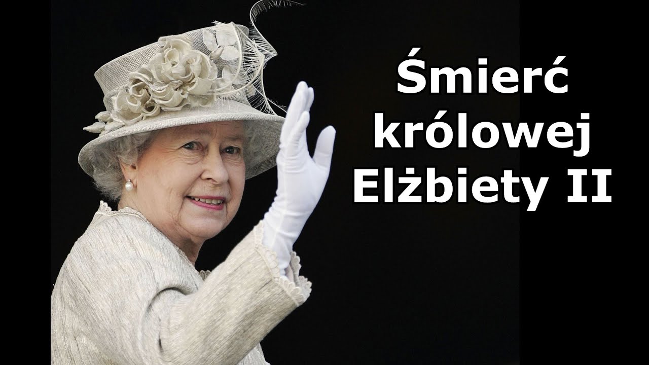 Śmierć królowej Elżbiety II