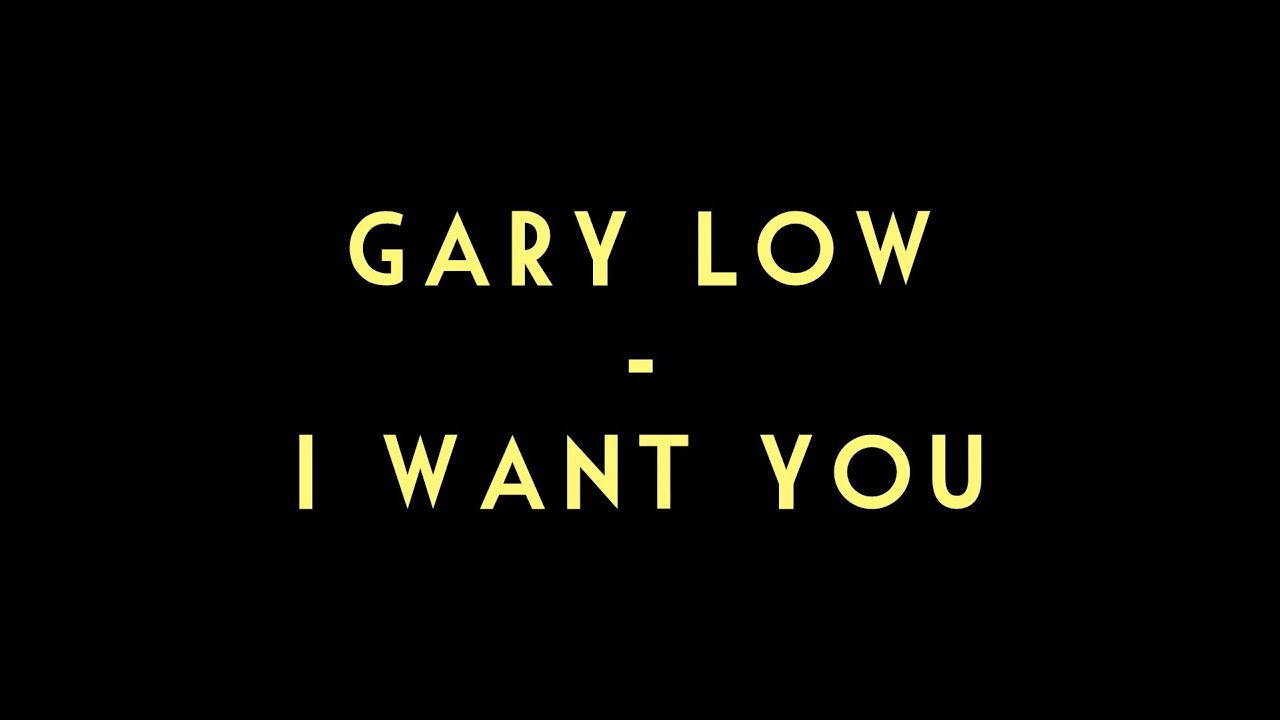 Gary Low - I Want You - SFT Karaoke